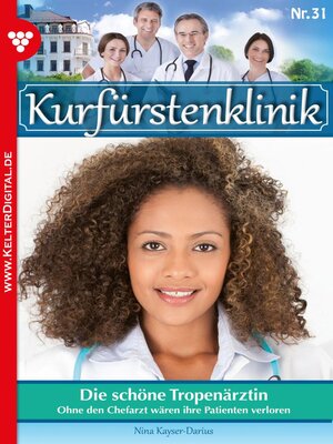 cover image of Kurfürstenklinik 31 – Arztroman